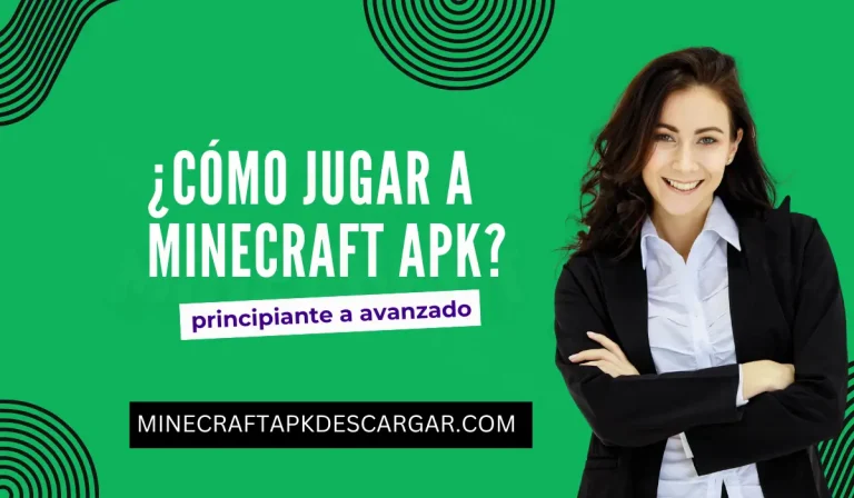 ¿Cómo jugar a Minecraft APK?